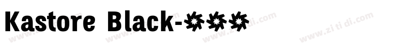 Kastore Black字体转换